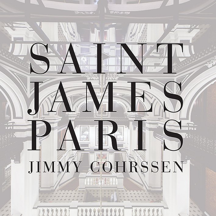 Saint James Paris - Jimmy Cohrssen Photography